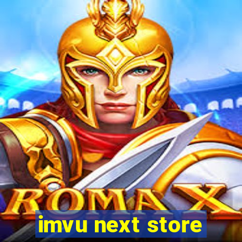 imvu next store